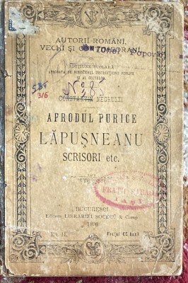 APRODUL PURICE,LAPUSNEANU,SCRISORI ETC../EDITURA LIBRARIEI ,,SOCEC &amp;amp; Co&amp;quot;1896. foto