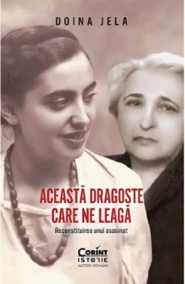 Aceasta dragoste care ne leaga. Reconstituirea unui asasinat foto