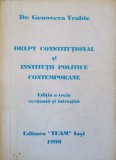 DREPT CONSTITUTIONAL SI INSTITUTII POLITICE CONTEMPORANE-GENOVEVA VRABIE-239945