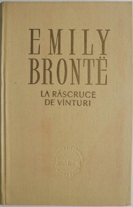 La rascruce de vanturi &ndash; Emily Bronte