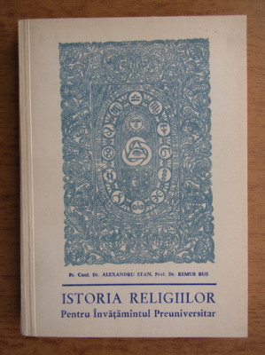 Istoria religiilor - Alexandru Stan foto