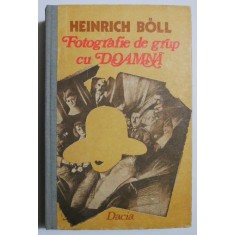 Fotografie de grup cu doamna - Heinrich Boll