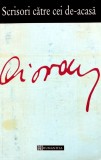 Cumpara ieftin Scrisori catre cei de-acasa - 1995 - Emil Cioran (Z210)