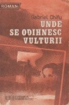 Unde se odihnesc vulturii foto