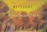 Cumpara ieftin Revedere - Mihai Eminescu, Ilustratii Maria Constantin, Editura Ion Creanga, 1976, Coperta Cartonata