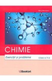 Chimie - Clasa 10 - Exercitii si probleme - Alina Maiereanu