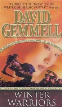 David Gemmell - Winter Warriors foto