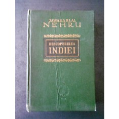 JAWAHARLAL NEHRU - DESCOPERIREA INDIEI (1956, editie cartonata)