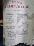 Revista Fundatiilor Regale Anul II 1 Septembrie 1935 Nr. 9
