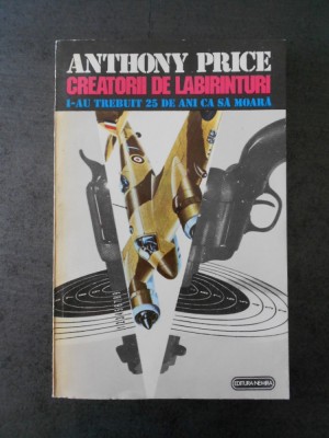 ANTHONY PRICE - CREATORII DE LABIRINTURI foto