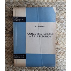 P. TROFIMOV - CONCEPTIILE ESTETICE ALE LUI PLEHANOV