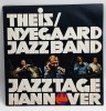 Theis/Nyegaard Jazzband &lrm;&ndash; Jazztage Hannover NM / VG+ vinil LP disc jazz Metronome Danemarca 1977