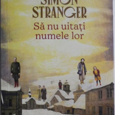 Sa nu uitati numele lor. Lexicon de lumina si intuneric – Simon Stranger