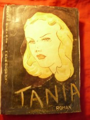 Roxana Berindei Mavrocordat - TANIA - roman ed. 1942 ,234 pag ,reparatii la cope foto