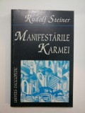 Manifestarile Karmei - Rudolf Steiner - Ezoterism, Spiritualitate, Carte