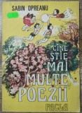 Cine stie mai multe poezii - Sabin Opreanu// ilustratii Takacs Estera