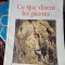 CE QUE DISENT LES PIERRES - MAURICE MATTAUER (CARTE IN LIMBA FRANCEZA)
