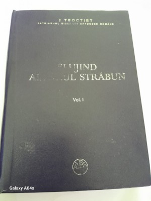 TEOCTIST-SLUJIND ALTARUL STRABUN-vol 1-volum cartonat cu autograf foto