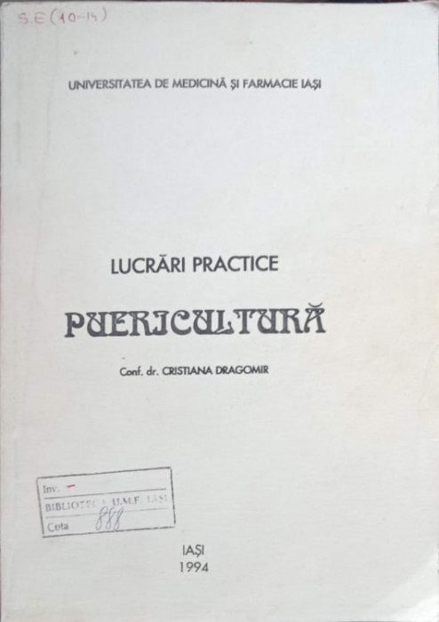 LUCRARI PRACTICE PUERICULTURA-CRISTIANA DRAGOMIR