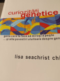 CURIOZITĂȚI GENETICE - LISA SEACHRIST CHIU, ED TEHNICA, 2007,279 PAG