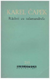 Karel Capek - Razboi cu salamandrele - 112779