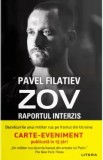 Zov. Raportul interzis - Pavel Filatiev