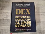 Dex.Dictionarul explicativ al limbii romane -Ion Coteanu,Luiza Sache,Mircea Sache,etc