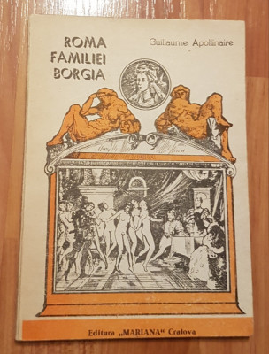 Roma Familiei Borgia de Guillaume Apollinaire foto