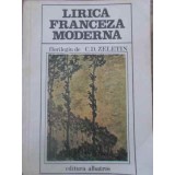 LIRICA FRANCEZA MODERNA-FLORILEGIU DE C.D. ZELETIN-222877