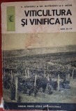 Viticultura si vinificatia. Manual pentru licee agroindustriale, anii III-IV - C. Atanasiu (1976)