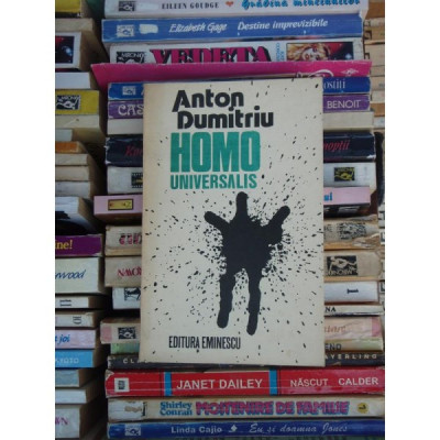 HOMO UNIVERSALIS , ANTON DUMITRU foto