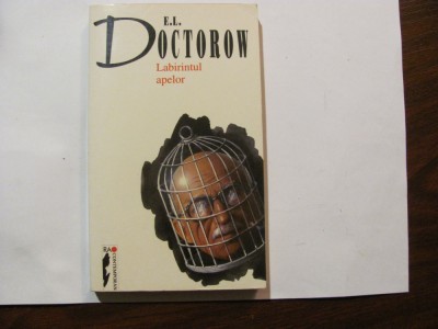 CY - E. L. DOCTOROW &amp;quot;Labirintul Apelor&amp;quot; foto