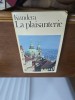 La plaisanterie - Milan Kundera