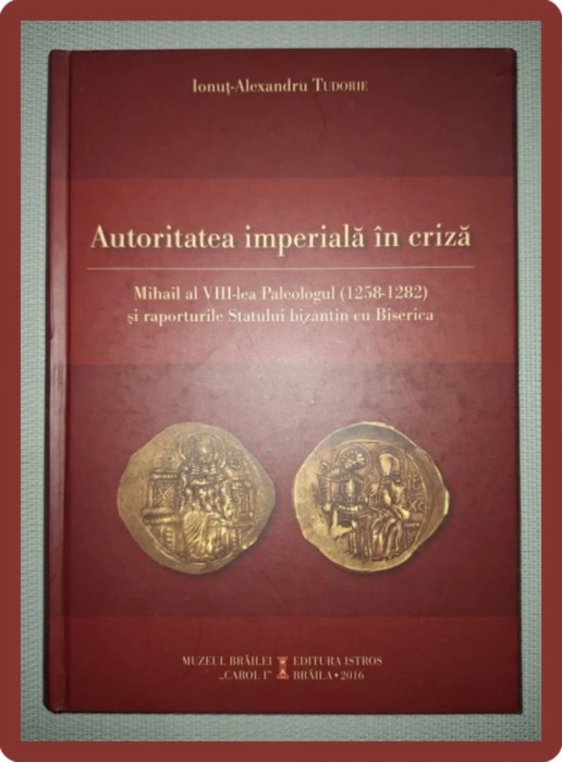 IONUT-ALEXANDRU TUDORIE - AUTORITATEA IMPERIALA IN CRIZA