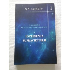 EXPERIENTA SUPRAVIETUIRII - S.N. LAZAREV