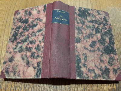 LA GENERATION UNIVERSELE. LOIS, SECRETS et MYSTERES - P. Garnier - 563 p. foto