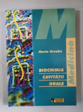 Biochimia cavitatii orale- Maria Greabu