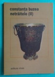 Constanta Buzea &ndash; Netraitele II ( prima editie )