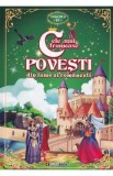 Cele mai frumoase povesti din lume si romanesti Vol.3