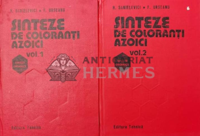Sinteze de coloranti azoici (2 volume) - 1987 - Florian Urseanu ($Q116)