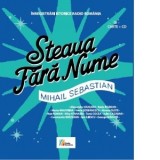 Steaua fara nume (Carte + CD) - Mihail Sebastian