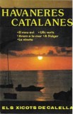 Casetă audio Els Cantaires de la Costa Brava &lrm;&ndash; Havaneres Catalanes