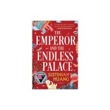 The Emperor and the Endless Palace