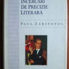 Incercari de precizie literara - Paul Zarifopol