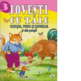 Povesti cu talc, nr. 3 - Cocosul, pisica si soricelul si alte povesti - Catalin Nedelcu