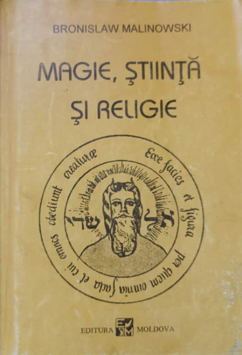 MAGIE, STIINTA SI RELIGIE-BRONISLAW MALINOWSKI