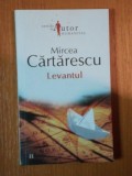 LEVANTUL de MIRCEA CARTARESCU , 2006