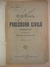 EM. DAN - CODUL DE PROCEDURA CIVILA ADNOTAT - editia III-a, 1921 foto