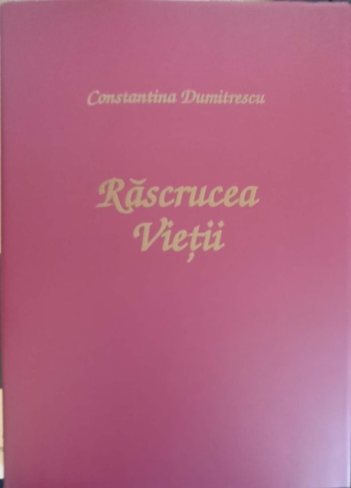 RASCRUCEA VIETII-CONSTANTINA DUMITRESCU-244545