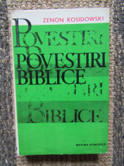 Povestiri biblice - ZENON KOSIDOWSKI foto